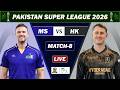 MULTAN SULTANS vs HYDERABAD MATCH 8th MATCH PSL 2026 LIVE |  MS vs HK LIVE COMMENTARY | MS 9 OV