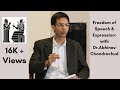 Freedom of Speech \u0026 Expression: Rendezvous with Dr.Abhinav Chandrachud