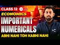 Full Economics Numericals | Complete Revision | CBSE Class 12th | Target Board Exams 2026