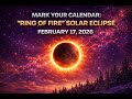 Ring of Fire Solar Eclipse Coming February 17, 2026 #SolarEclipse #RingOfFire #Space