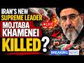 Mojtaba Khamenei Killed LIVE : Beijing Warns Against Threats To Mojtaba Khamenei | NewsX World