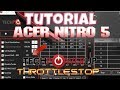 Throttlestop Tutorial Acer Nitro 5 i5-7300