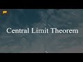 Central Limit Theorem