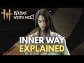 Inner Way Explained and How To Upgrade - Where Winds Meet