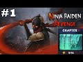NINJA RAIDEN REVENGE WALKTHROUGH CHAPTER- 1, LEVEL 1, 2, 3 (iOS, Android) Gameplay
