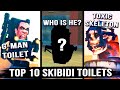 TOP 10 SKIBIDI TOILETS - All Secrets and Easter Eggs (1-57 Episodes Theory \u0026 Analysis)