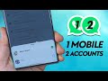 [Released] Use 2 WhatsApp Accounts In 1 Mobile