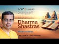 Overview of #INDICA Course “Introduction To Dharmashastras\