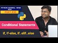 if , if..else , if..elif..else in Python | Conditional Statements in Python | Python Tutorial #30