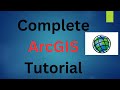ArcGIS Complete Hindi Tutorial For Absolute Beginners