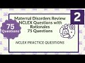 Maternity Nursing NCLEX  Review Nursing Questions and Answers 75 NCLEX Prep Questions Test 2