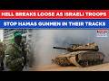 Israel Unleashes Hell, Makes Hamas Gunmen Pay With Their Lives| Bid To Attack IDF In Gaza Backfires