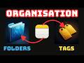 The Best Way To Organise Notes: Folders? Tags? Or...?