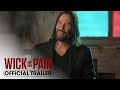 Wick is Pain (2025) Official Trailer – Keanu Reeves, Chad Stahlelski