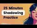 Improve English with Shadowing Technique | Slow English Listening Practice