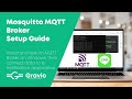 How to Publish and Subscribe with Mosquitto MQTT Broker on Windows and Connect Data to Gravio.