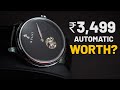 ₹3,499 Automatic Watch - Real Deal or Gimmick?