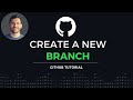 How to create a new branch on GitHub // Commit \u0026 Push