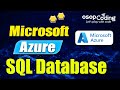 Complete Tutorial for Azure SQL | Azure SQL DB | Introduction to Azure SQL DB | Azure SQL in Hindi