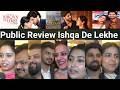 Ishqa De lekhe Public Review | Gurnam Bhullar | Isha Malviya | Review Ishqan De Lekhe |PunjabiTeshan