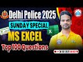 Delhi Police New Vacancy 2025 | DP Computer MS Excel Top 100 Questions | Delhi Police Computer MCQs