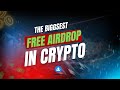 The BIGGEST FREE AIRDROP in Crypto HISTORY 💰