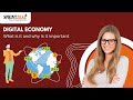 Digital Economy  | What is it and why is it important