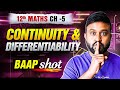 Ch 5 Continuity and Differentiability One Shot 🔥 | Class 12 Math Ch 5 | NCERT + PYQs | PRE BOARDS