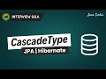 Top Interview Question | CascadeType in JPA Explained with Real Examples @Javatechie
