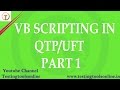 VB SCRIPTING QTP/UFT - PART 1