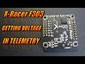 X-Racer F303: Getting Voltage In Telemetry