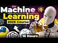 Machine Learning FULL Course with Practical (10 HOURS) | Learn Free ML in 2025 | Part-1