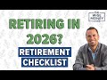 Planning to Retire in 2026? Your Complete Retirement Checklist