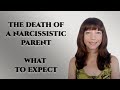 The death of a narcissistic parent - What to expect