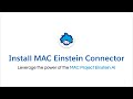 00 - Install and configure MAC Einstein AI Connector