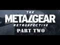Metal Gear Solid Retrospective - Part 2