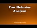Managerial Accounting Cost Behavior Analysis