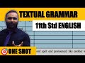 TEXTUAL GRAMMAR | 11th STD ENGLISH | ONESHOT 🎯 | PRADEEP GIRI SIR
