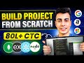 How to make Projects for Internship \u0026 Placement from Scratch | Atlassian, Juspay, BNY Mellon, TCS