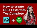 How To Create A Cucumber Test In TestComplete In Minutes?