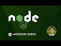 Node.js Tutorials - 43 - Microtask Queues