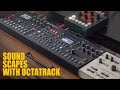 How to Create Soundscapes with Octatrack , LFOs and Effects