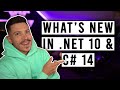 What's new in C# 14 \u0026 .NET 10