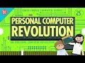 The Personal Computer Revolution: Crash Course Computer Science #25