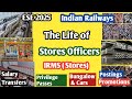 UPSC | ESE 25 | Life Of Stores Officers In Indian Railways | IRSS | Transfer | Promotions | Salary