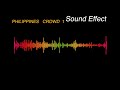 PHILIPPINES   CROWD 1 -  Sound Effect