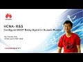 HCIA-Part 15 | Configure DHCP Relay Agent in Huawei Router