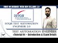 Introduction to ISTQB Test Automation Engineer v2.0 Exam | Tutorial 01 | Automation Testing | ISTQB