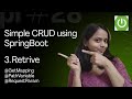 Spring Boot CRUD Part 3 | READ API using GET Mapping