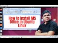 How to install MS Office in Ubuntu Operating System | Easy MS Office Installation in Ubuntu